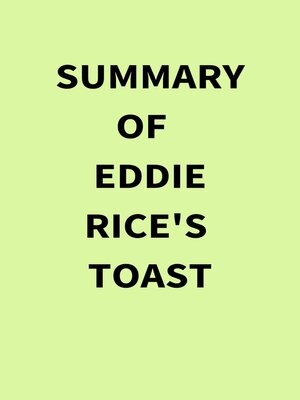 cover image of Summary of Eddie Rice's Toast